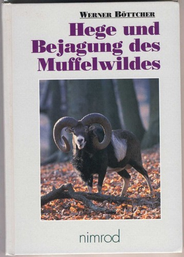 Hege und bejagung des - hege,