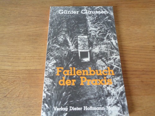 Fallenbuch der praxis - fallenbuch,